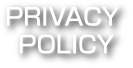 PRIVACY POLICY